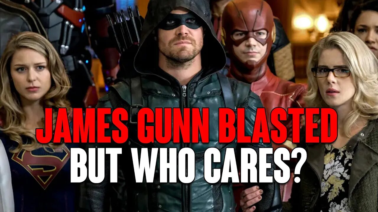 James Gunn & DCU BLASTED By More Media? ARROWVERSE Writer Has Something To Say But WHO CARES?!
