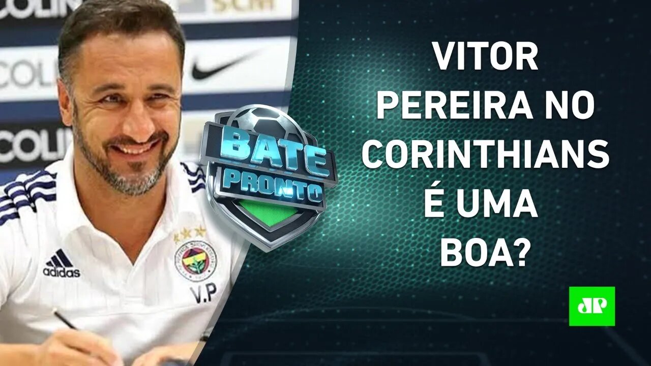 Vítor Pereira é o NOME IDEAL para assumir o Corinthians? | BATE-PRONTO – 23/02/22