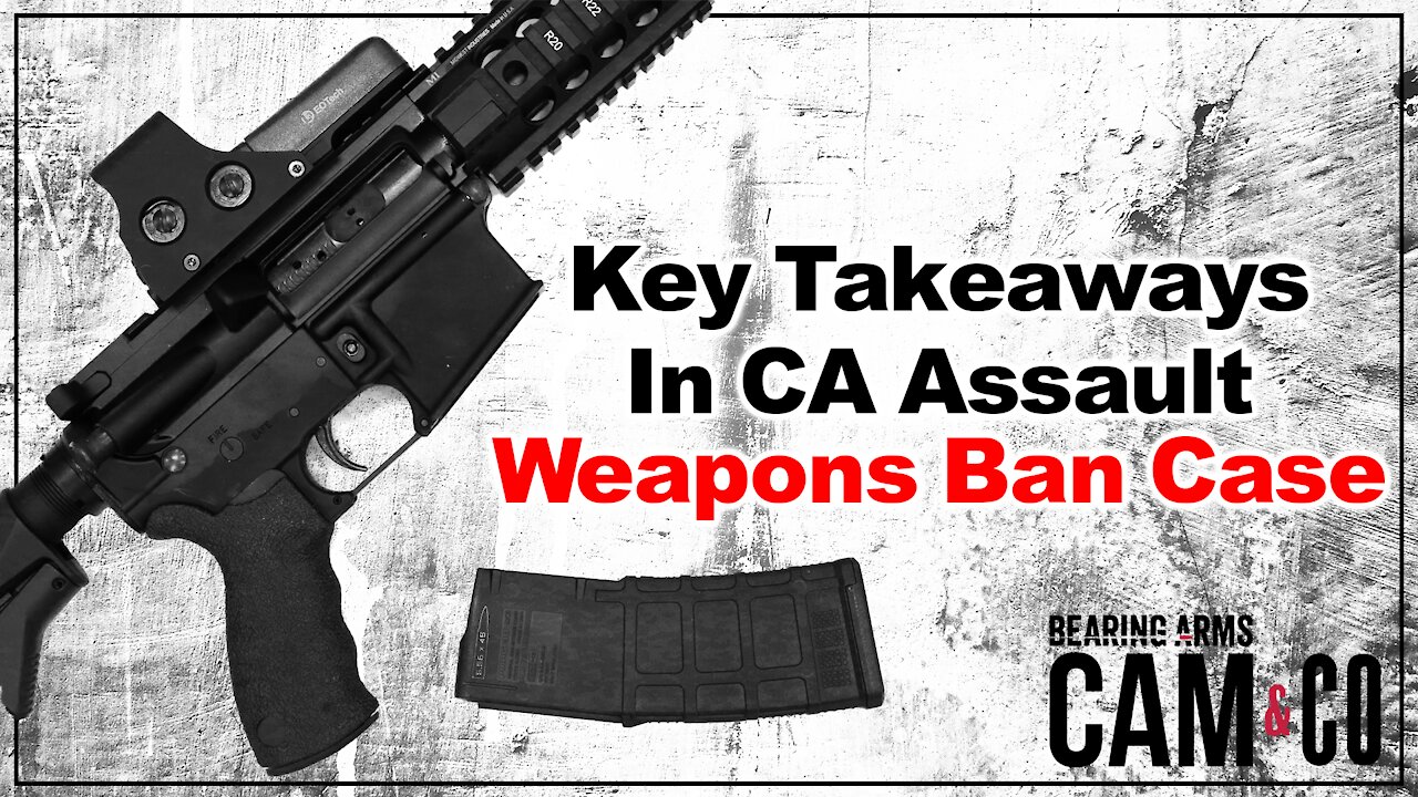 Key Takeaways In CA Assault Weapons Ban Case