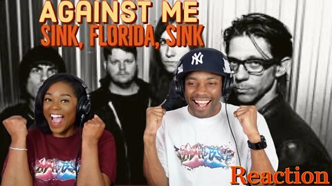 First time hearing Against Me! - “Sink, Florida, Sink” Reaction | Asia and BJ