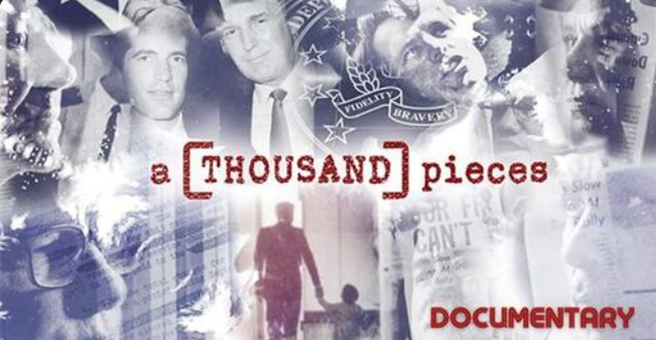 Documentary: A Thousand Pieces. Insiders Expose the FBI - CIA - Deep State