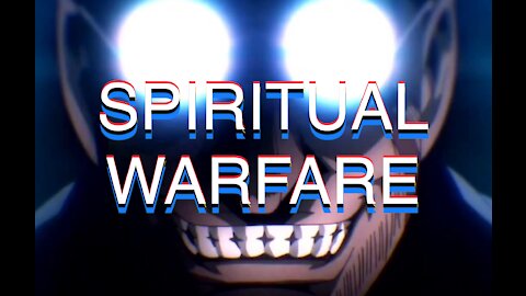 BRASS TACKS-SPIRITUAL WARFARE