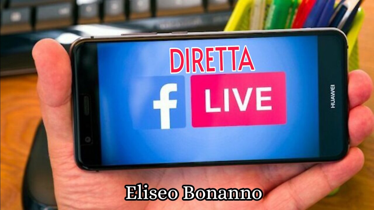 DIRETTA-LIVE FACEBOOK DEL 27-05-2022.