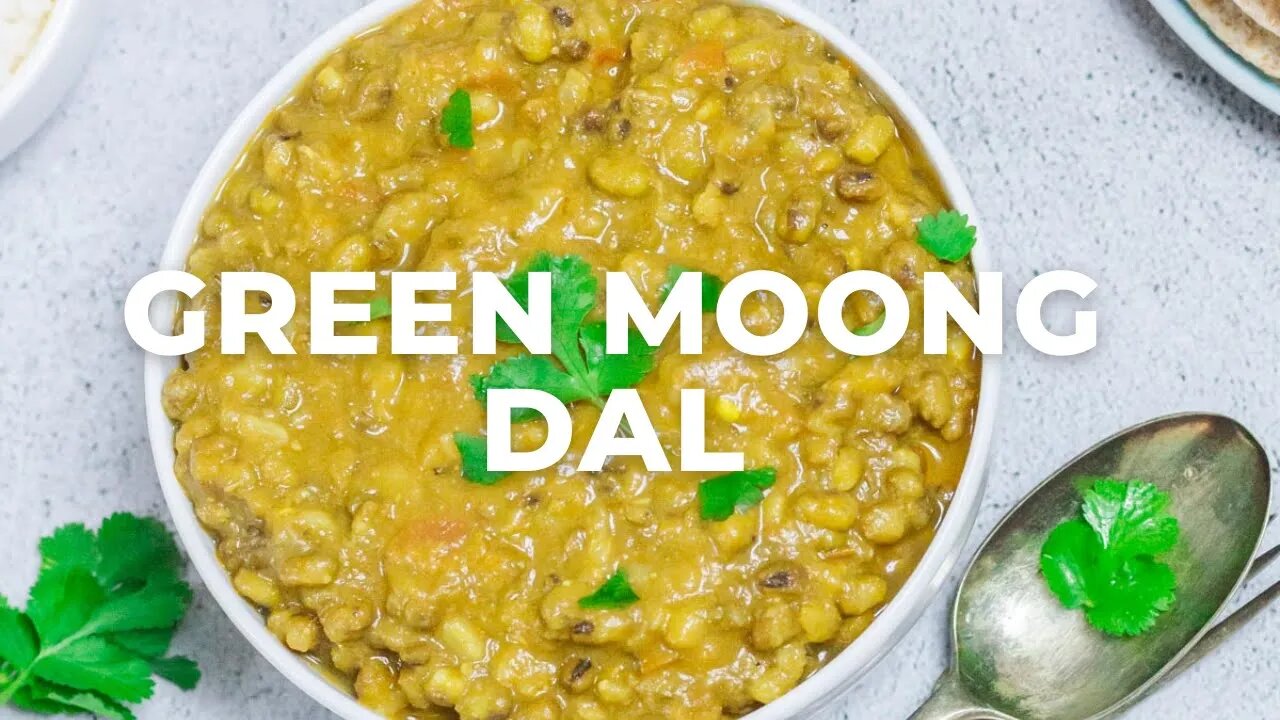 INSTANT POT GREEN MOONG DAL / GREEN MUNG BEANS CURRY - Flavours Treat