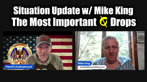 Patriot Underground w/ Mike King: The Most Important Q Drops