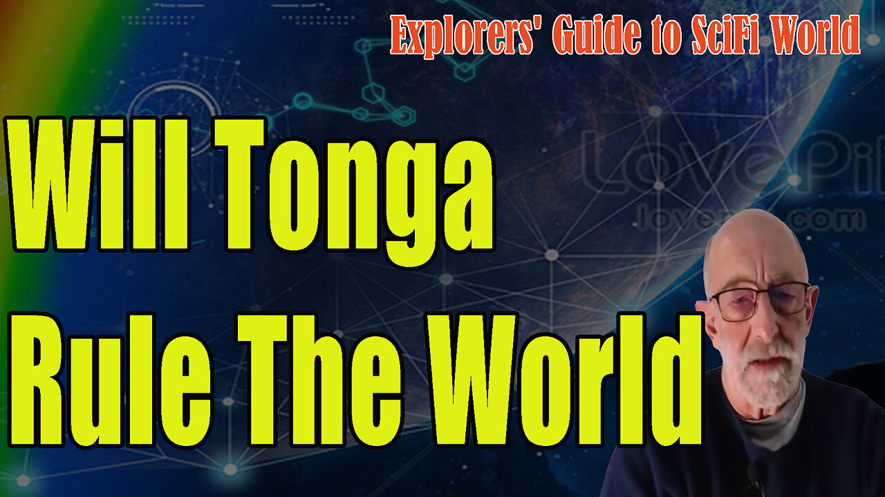 Will Tonga Rule the World- - Hmmmm....maybe