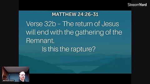 Matthew 24-25 - The Olivet Discourse - Part 11