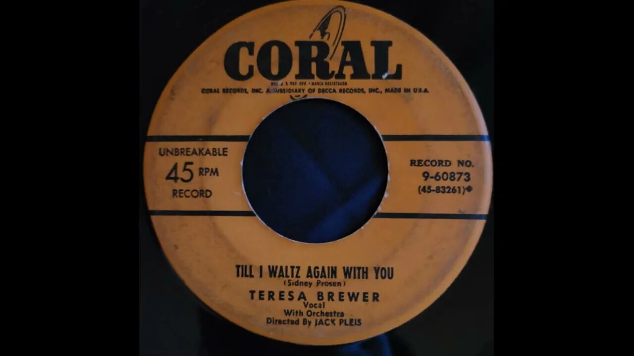 Teresa Brewer - Till I Waltz Again With You