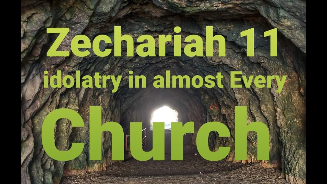 Zechariah 11 IDOLATRY THAT CAUSES THE ABOMINATION OF DESOLATION # THE STORM IS COMING !!!!