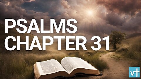 Psalms Chapter 31 | World English Bible