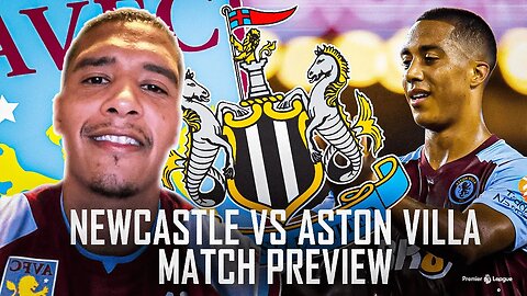 MATCH PREVIEW | NEWCASTLE UNITED VS ASTON VILLA | WE'RE BACK