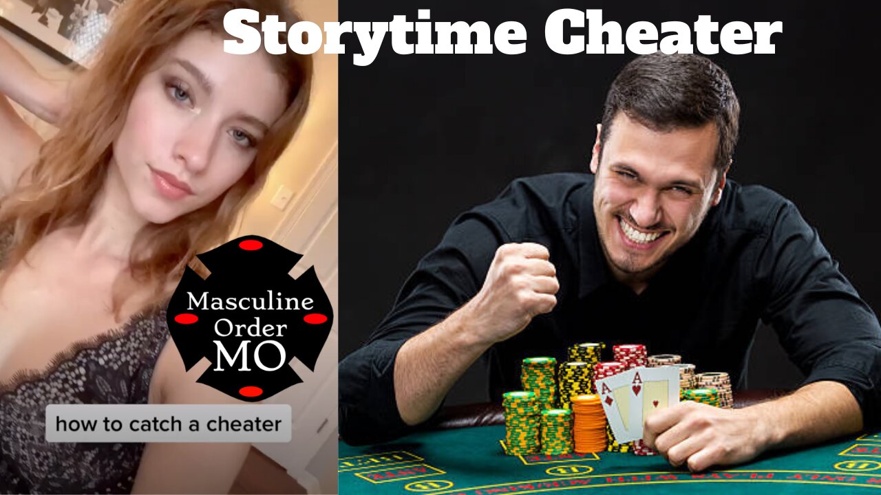 Storytime Cheating girlfriend plays poker with another guy