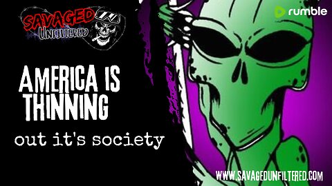 S5E586: America is thinning out it's society