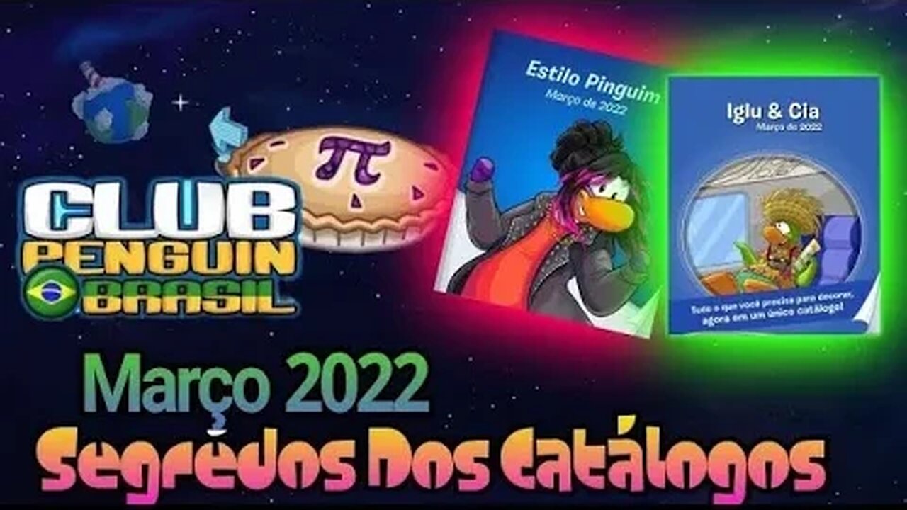 [Repostagem] Todos Os Segredos Dos Catálogos Março 2022 Club Penguin Brasil