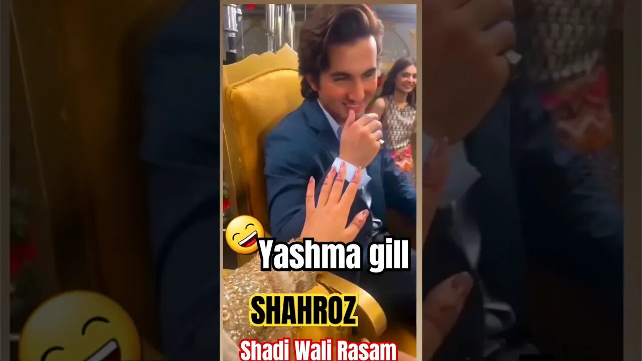 Shadi Wali Rasam | Yashma ♡ Shahroz 😄 #yashmagill #shahrozsabzwari #shorts #tkdvidzpr #india