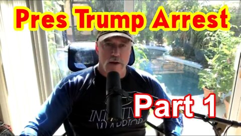 Michael Jaco Big Intel Pres Trump Arrest Part 1