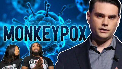 Ben Shapiro Says THIS About Monkeypox | Reaction