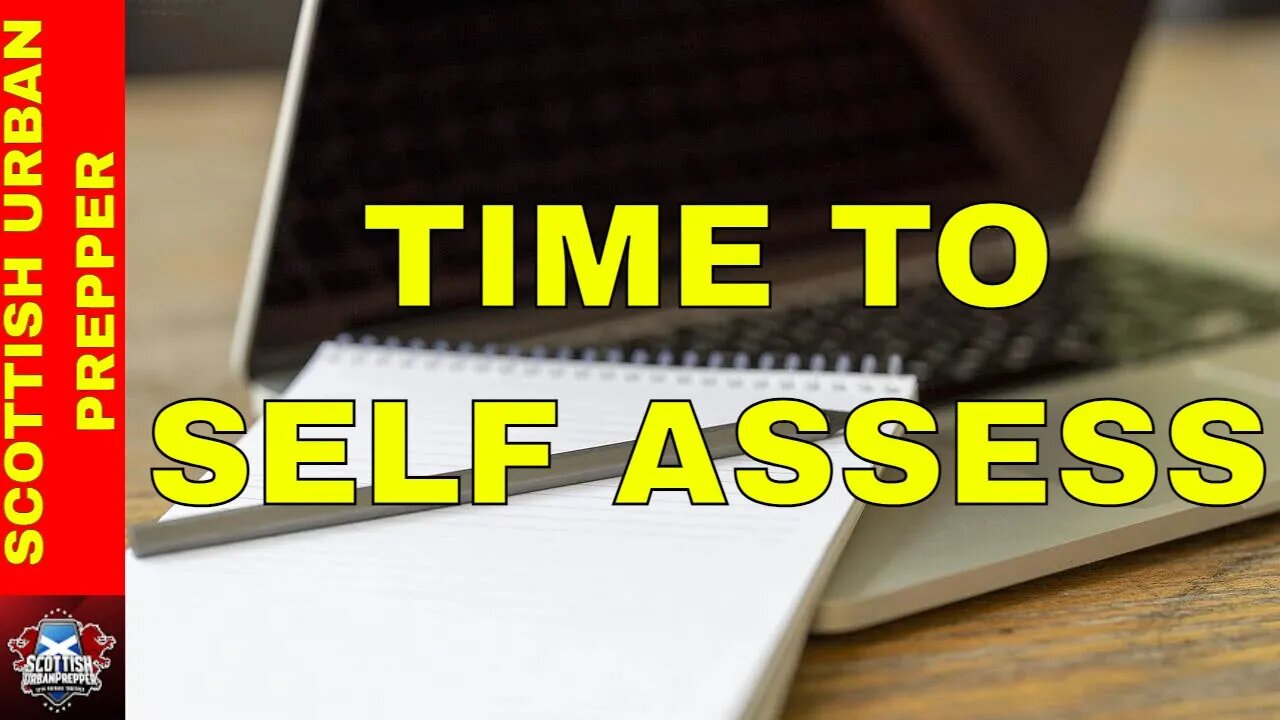 Prepping - It’s time for Self Assessment