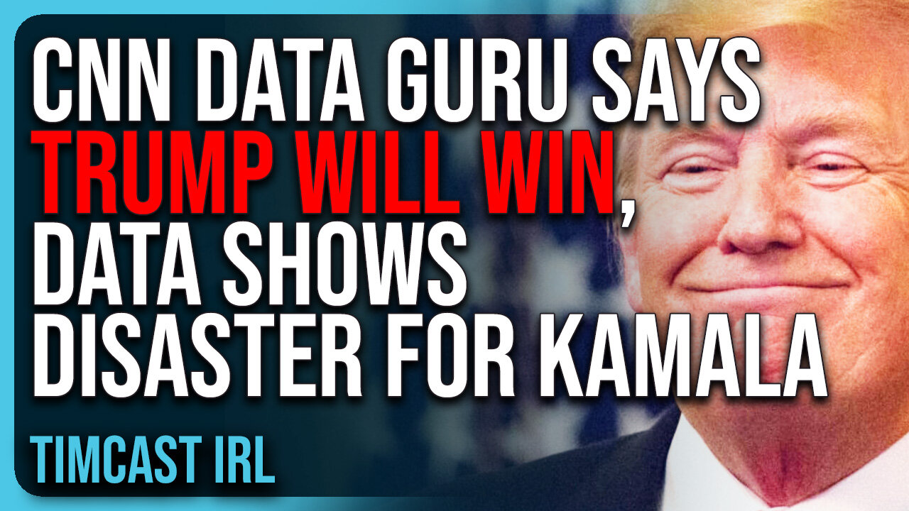 CNN Data Guru Says TRUMP WILL WIN, Data Shows DISASTER For Kamala