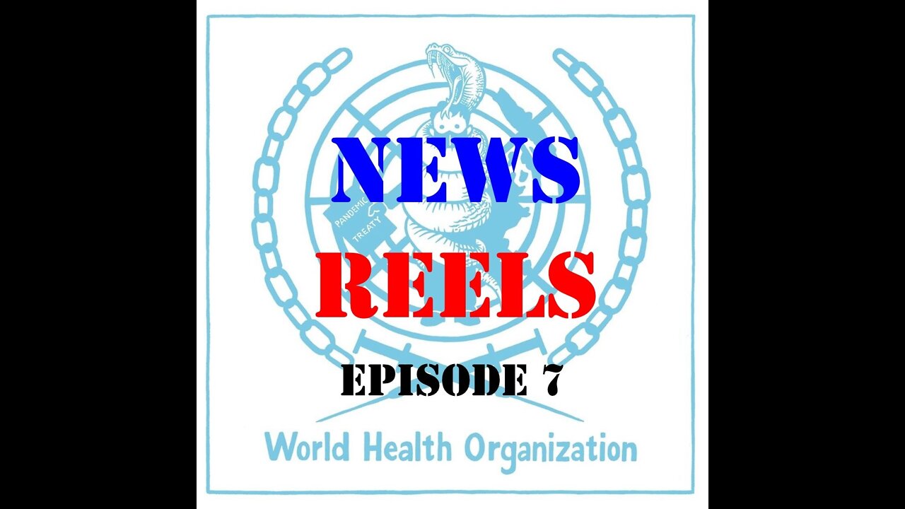 News Reels Episode 7