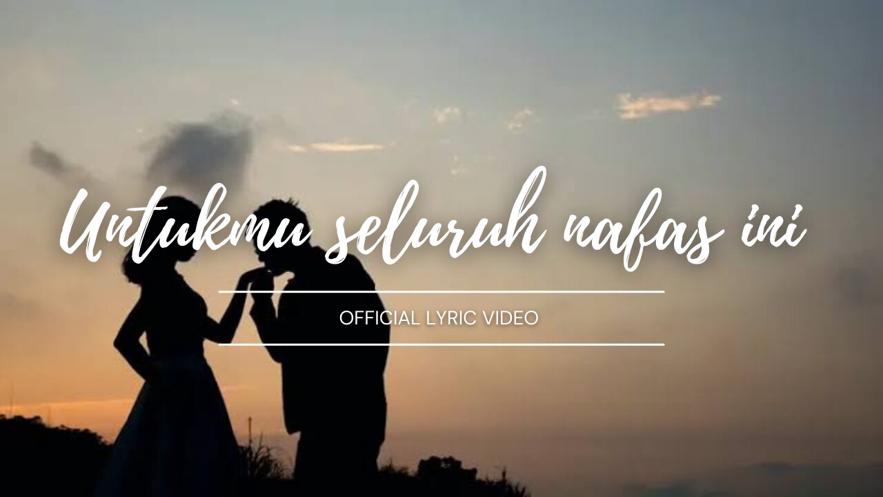 Untukmu Seluruh Nafas Ini - POC MUSIC (official lyric video)