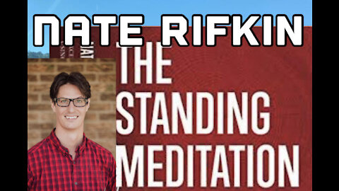 Nate Rifkin-Author of The Standing Meditation