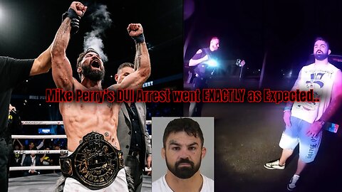 Bare Knuckle Star Mike Perry Arrested for DUI in Florida