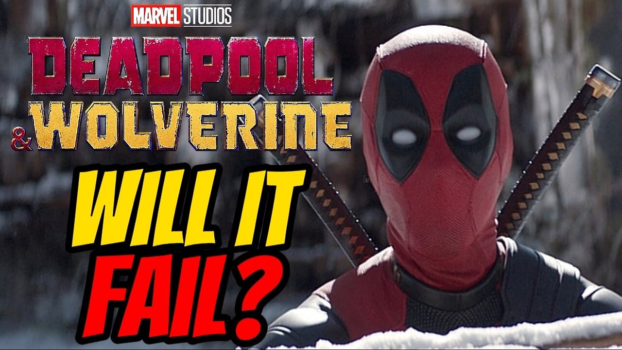 Deadpool And Wolverine | Will It FAIL?