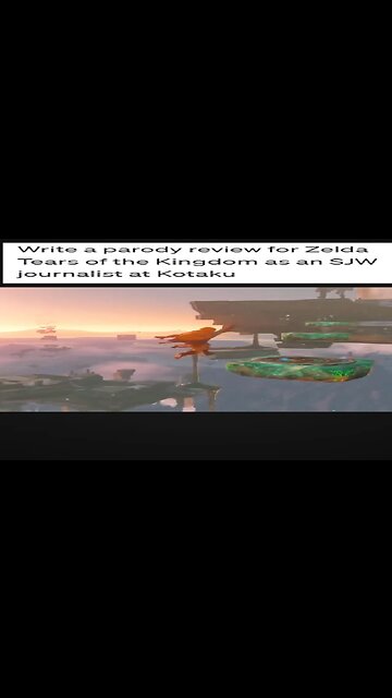 😄ChatGPT SJW Zelda Tears of the Kingdom Review #shorts