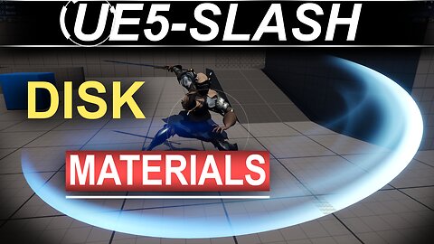 UE5: Slash DISK Materials - (FREE-DOWNLOAD!)