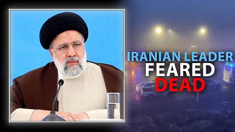 Iranian Leader Feared Dead: Why Did Iran's President Fly A Helicopter Into A Mountain Blizzard?