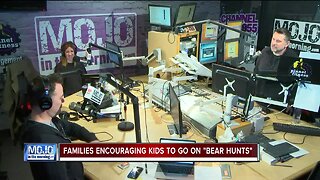 Mojo in the Morning: Families encouraging kids to go on bear hunts