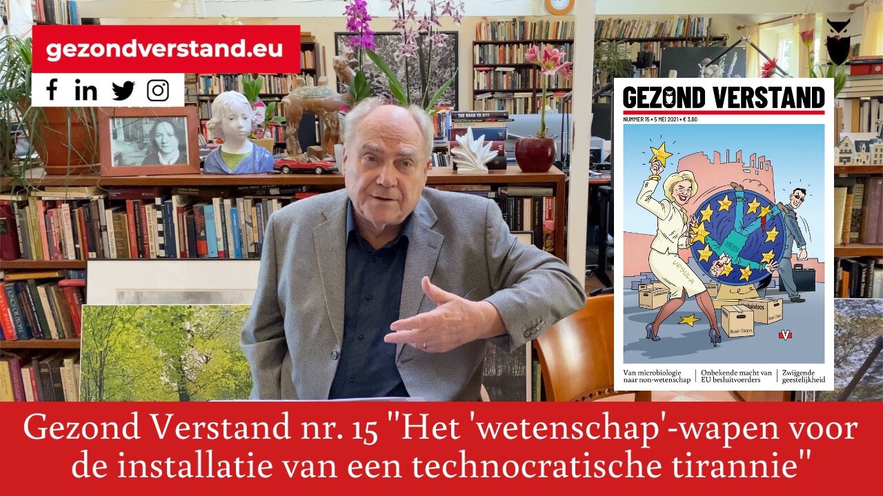 GV nr 15: “Het ‘wetenschap’-wapen voor de installatie van een technocratische tirannie”