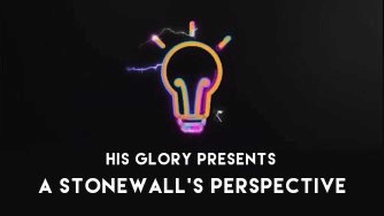 His Glory Presents: A Stonewall's Perspective - My Plea To Republicans