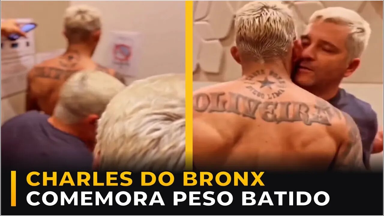 CHARLES DO BRONX COMEMORA PESO BATIDO ANTES DA PESAGEM OFICIAL!