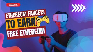 Top 8 Ethereum Faucets to Earn Free Ethereum