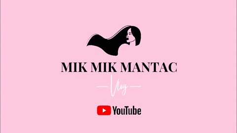 MARCH 9 2022| Tamang Chill |MIK MIK MANTAC VLOG