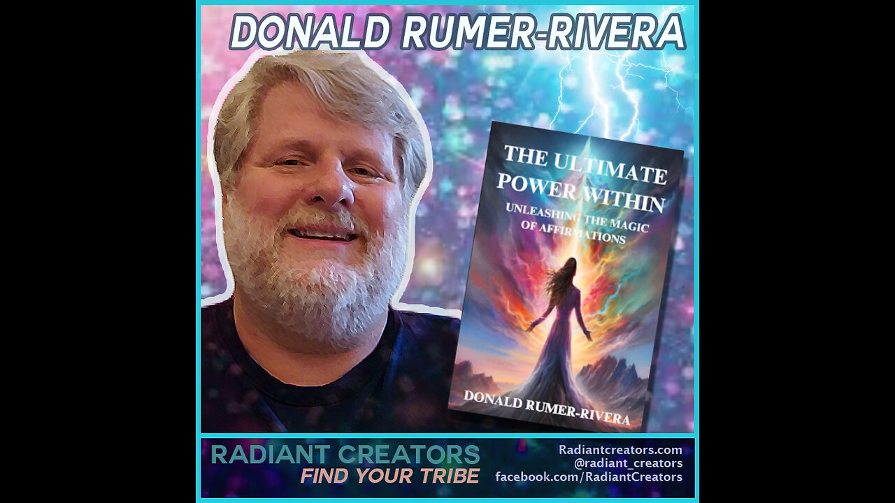 Donald Rumer-Rivera - The Ultimate Power Within: Unleashing the Magic of Affirmations