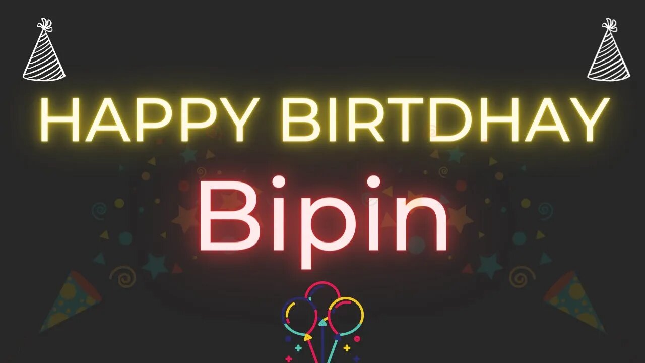 Happy Birthday to Bipin - Birthday Wish From Birthday Bash