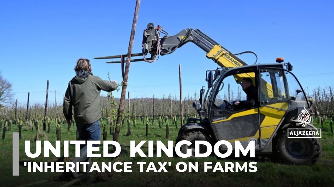 New inheritance tax set by UK labour government threatens family farms and traditions