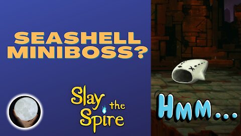 A Patient Gamer Plays...Slay the Spire: Part 9