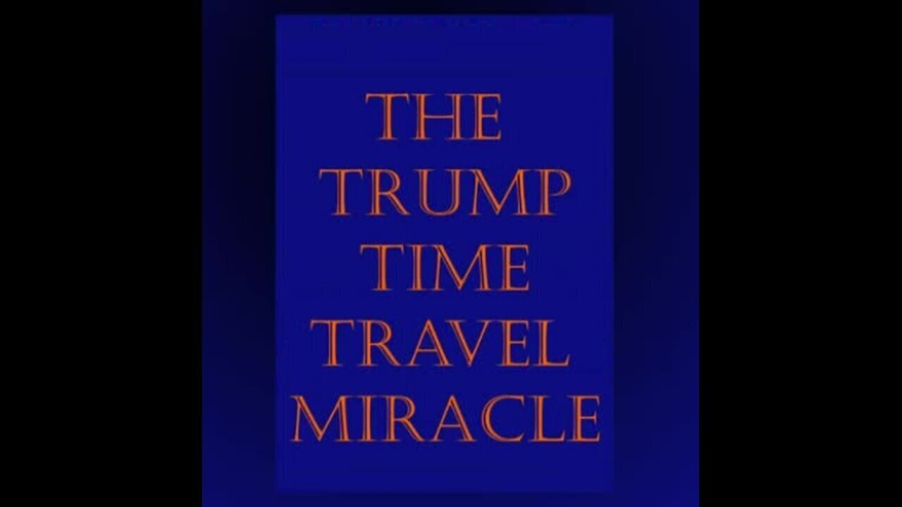 The Trump Time Travel Miracle - Who Is Q+ - 3/28/24..