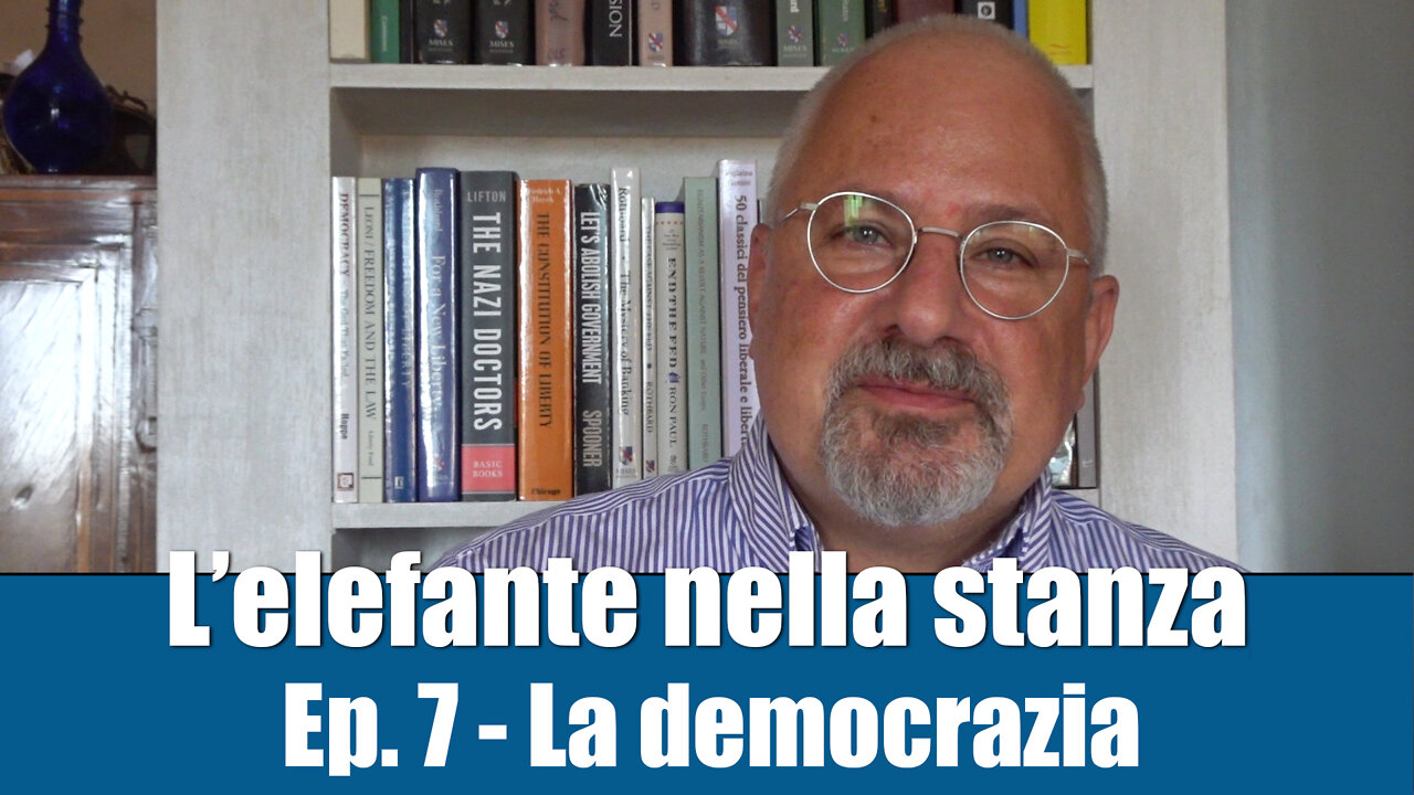 L'ELEFANTE NELLA STANZA - Ep. 7 - La democrazia