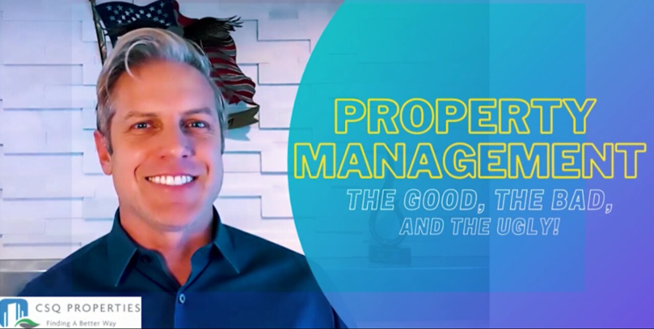 CHAD ZDENEK & PROPERTY MGMT - THE GOOD, THE BAD, AND THE UGLY - Ep 102