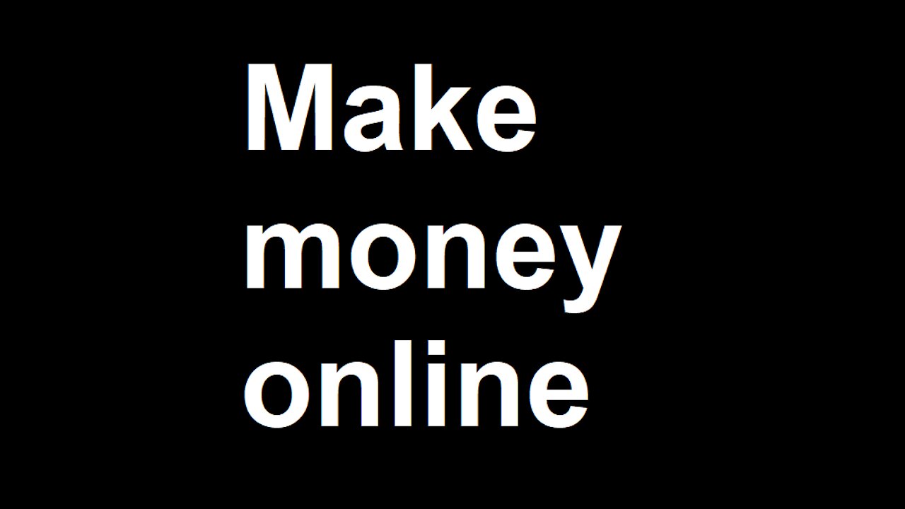 how to make money online in full 2021