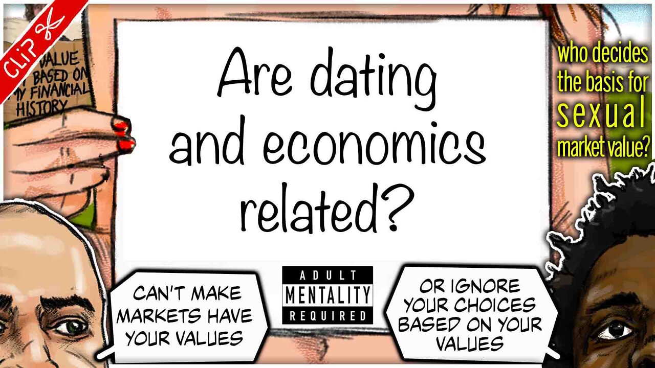 Are dating and economics related? | Who decides our Sexual Market Value? clip