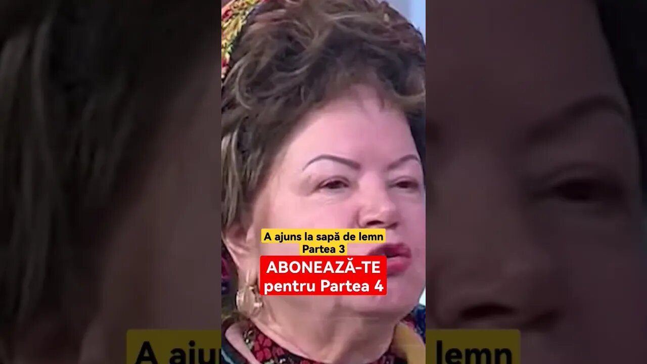 A ajuns la sapă de lemn - Partea 3
