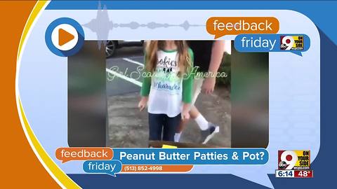 Feedback Friday: Peanut Butter Patties and pot