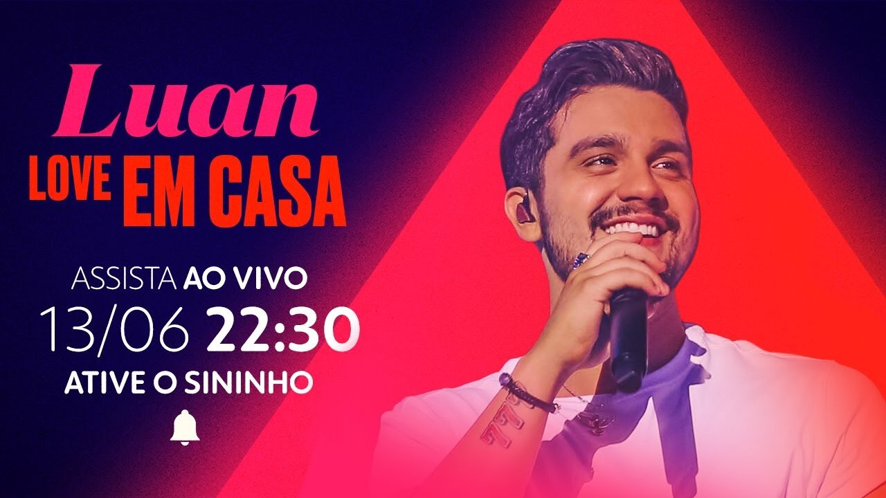 Luan Santana - Love em Casa (Multishow)