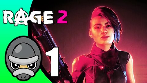 Rage 2 // Part 1